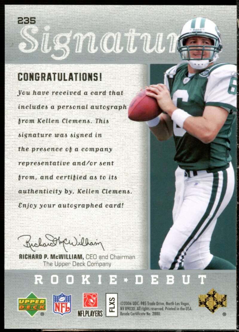 Kellen Clemens AU/200* Rookie Card 2006 Upper Deck Rookie Debut #235  Image 2