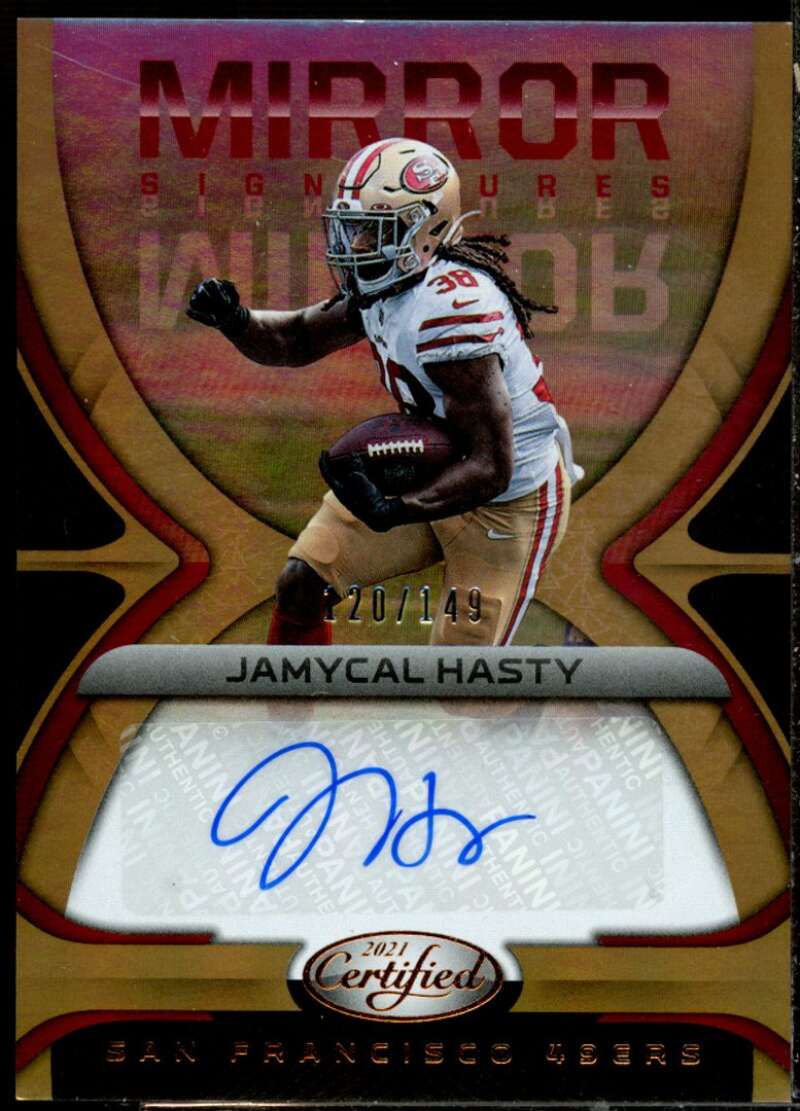 Jamycal Hasty Card 2021 Certified Mirror Signatures Bronze #52  Image 1