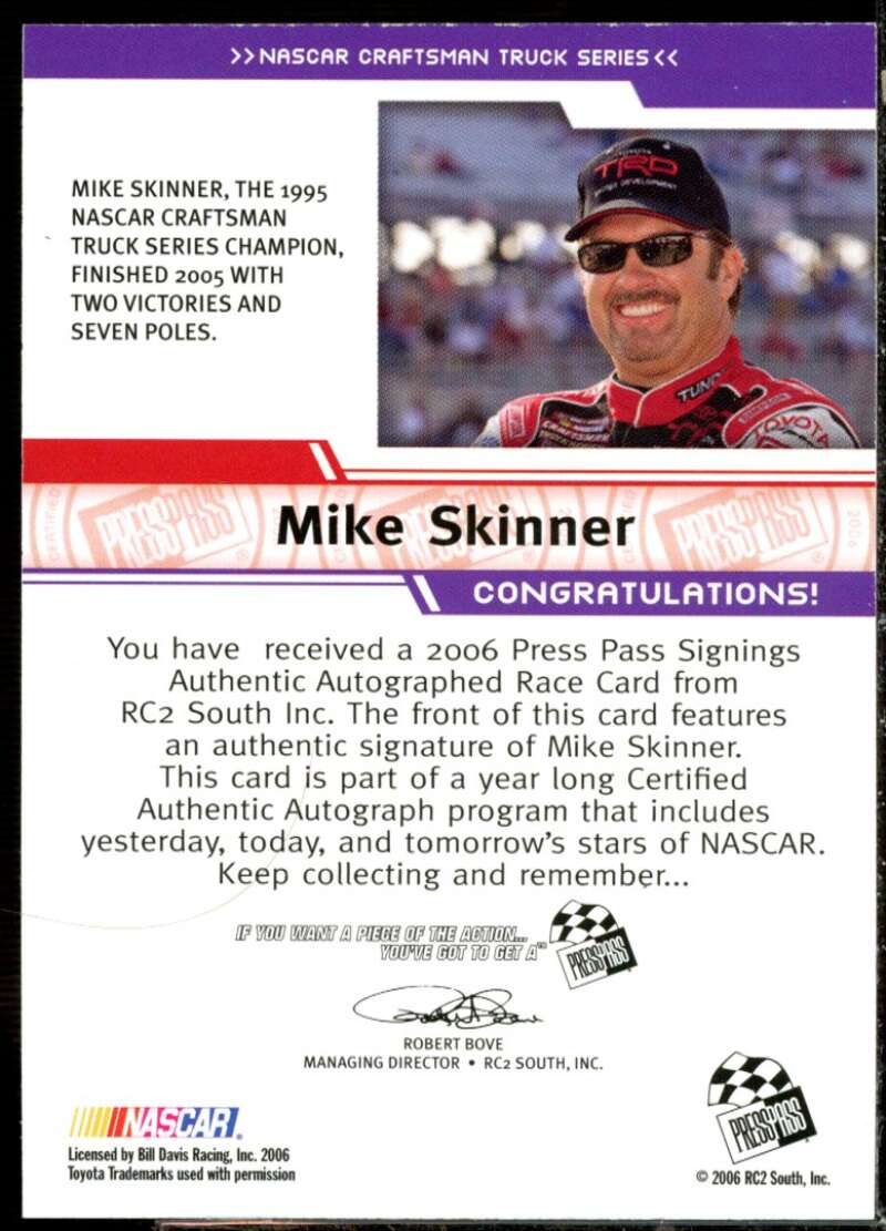 Mike Skinner CTS P/S Card 2006 Press Pass Signings Silver #54  Image 2