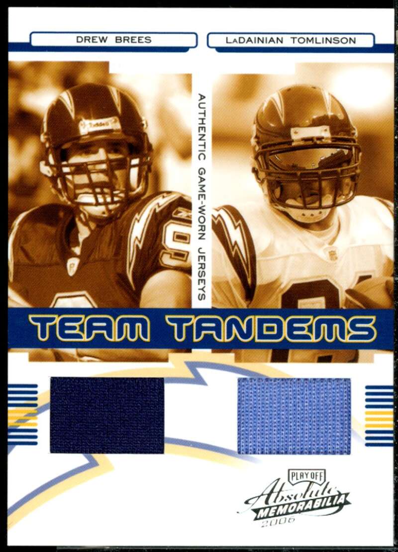 Drew Brees/Tomlinson Card 2006 Absolute Memorabilia Team Tandems Materials #18  Image 1