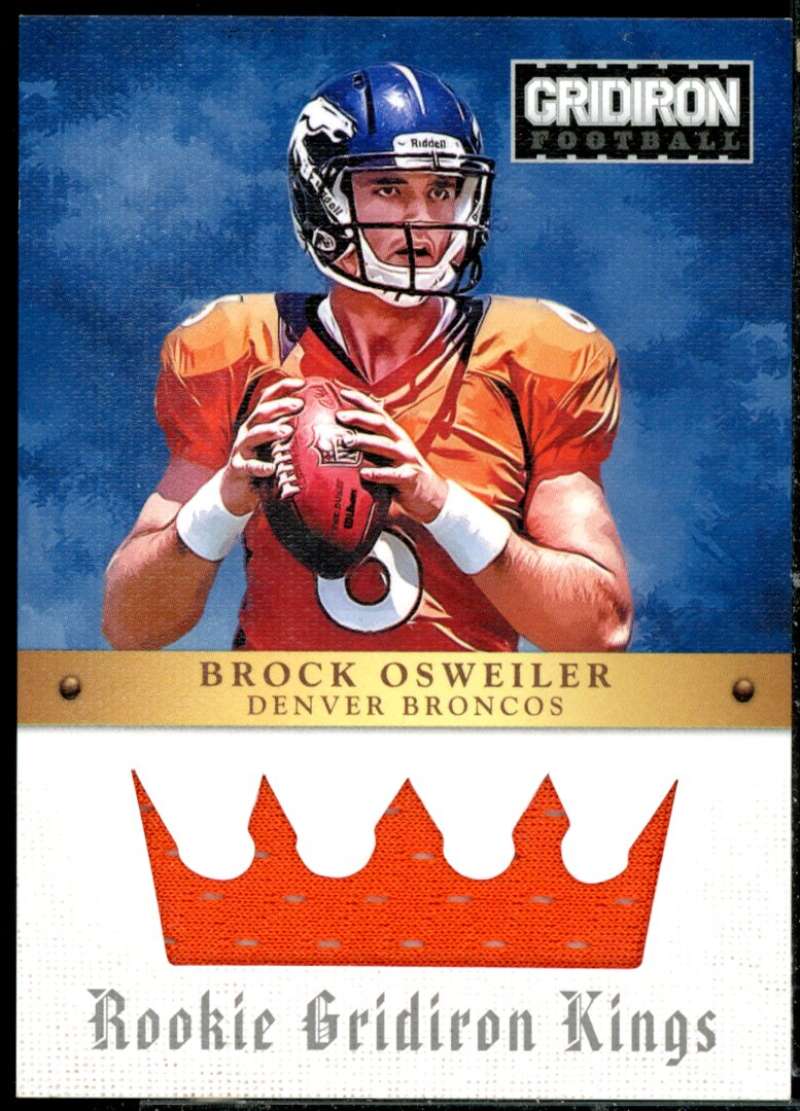 Brock Osweiler Rookie Card 2012 Gridiron Rookie Gridiron Kings Jerseys #15  Image 1