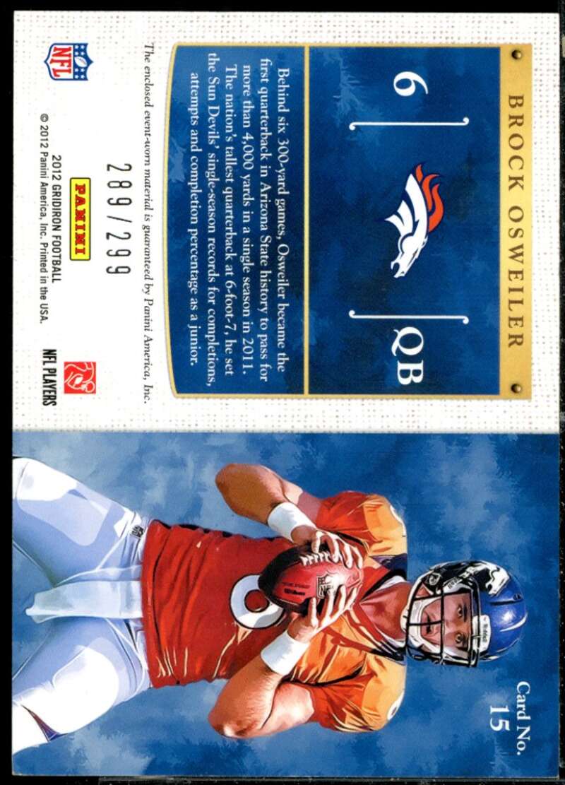 Brock Osweiler Rookie Card 2012 Gridiron Rookie Gridiron Kings Jerseys #15  Image 2