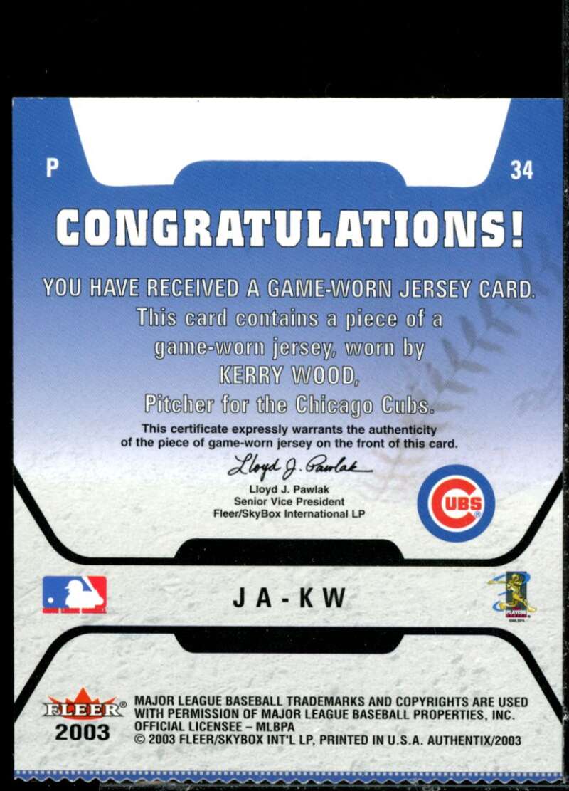 Kerry Wood Card 2003 Fleer Authentix Game Jersey #KW  Image 2