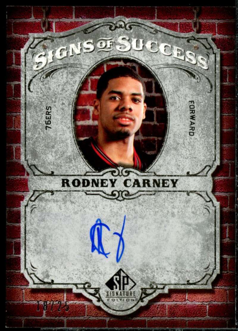 Rodney Carney Rookie Card 2006-07 SP Signature Edition Signs of Success #RC  Image 1