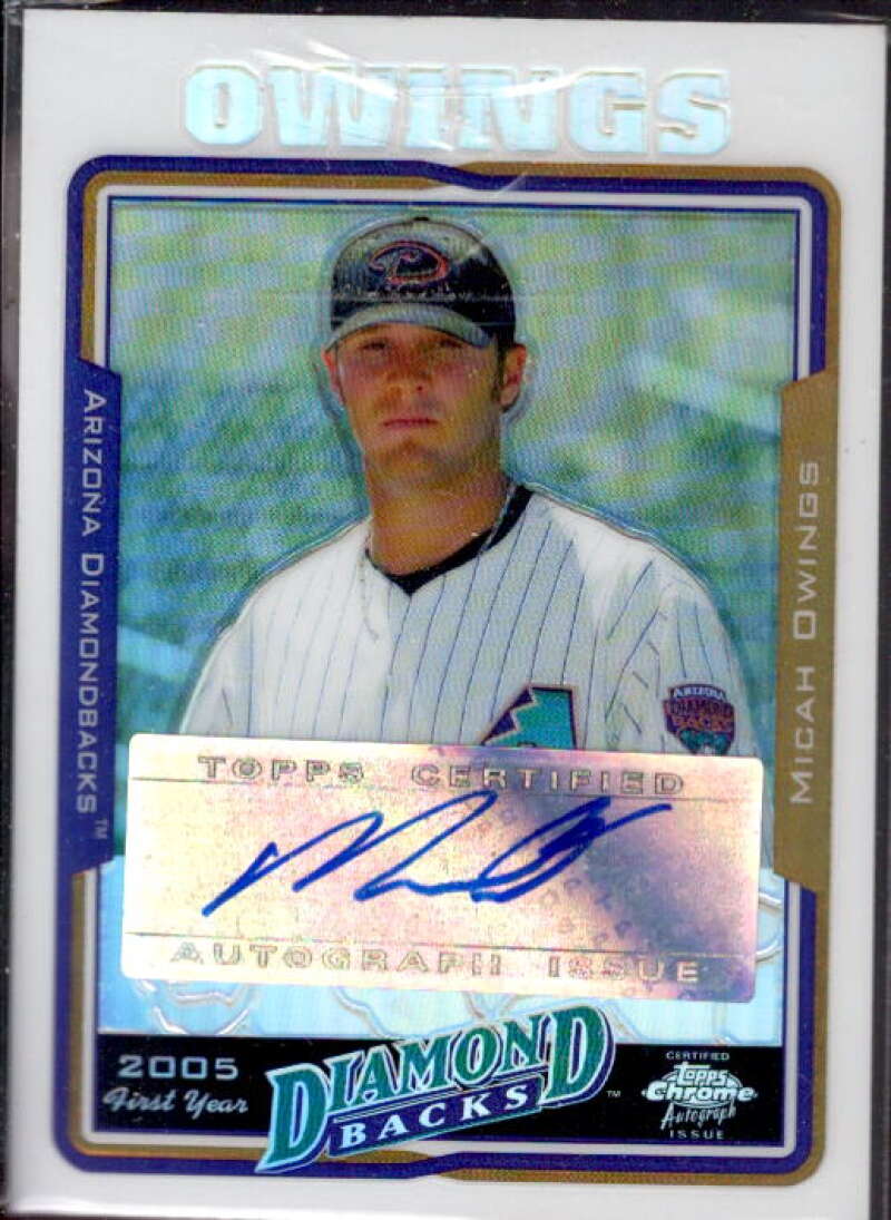 Micah Owings FY AU Card 2005 Topps Chrome Update Refractors #235  Image 1