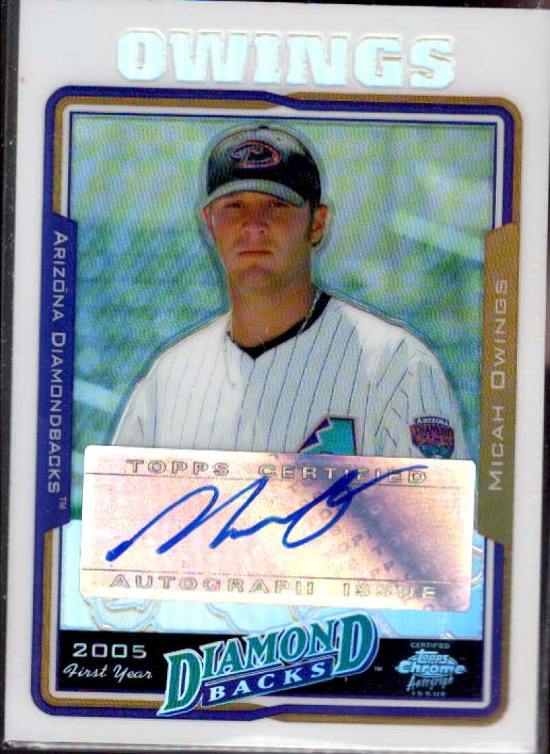 Micah Owings FY AU Card 2005 Topps Chrome Update Refractors #235  Image 1