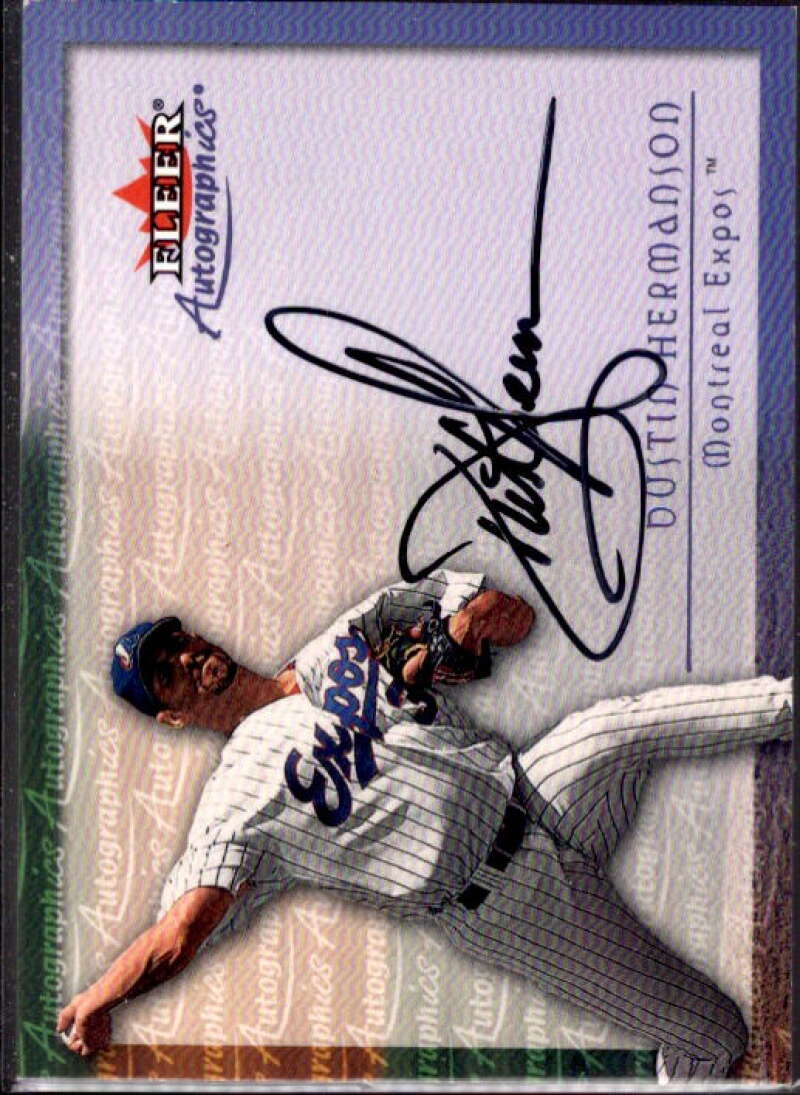 Dustin Hermanson autographed Baseball Card (Montreal Expos) 2000