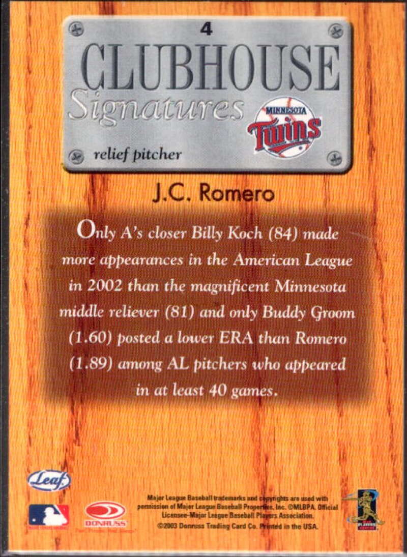 J.C. Romero Card 2003 Leaf Clubhouse Signatures Bronze #4  Image 2