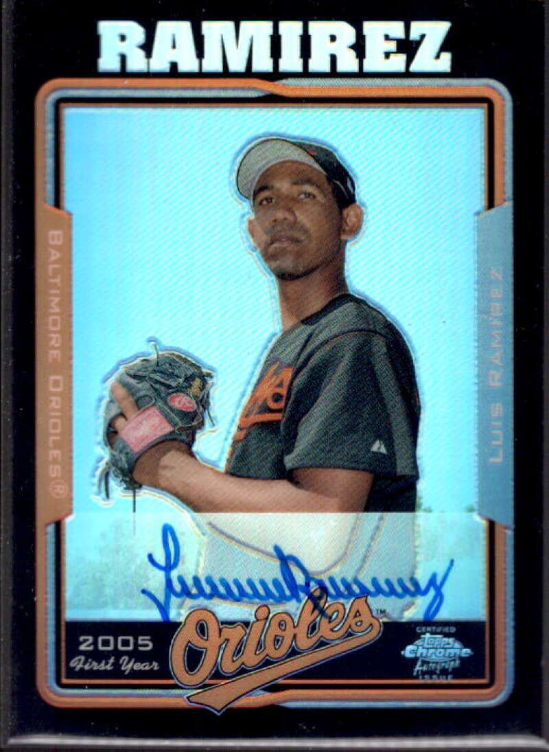 Luis Ramirez FY AU Card 2005 Topps Chrome Black Refractors #232  Image 1