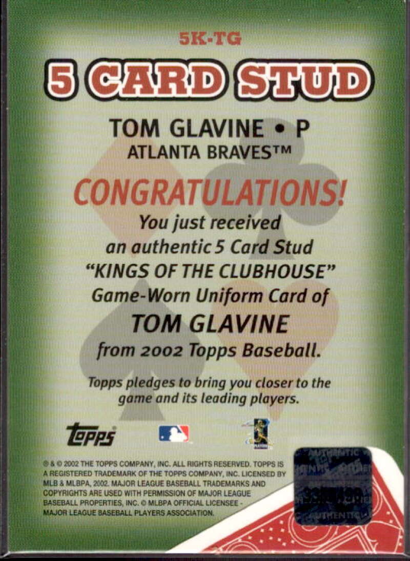 Tom Glavine Card 2002 Topps 5-Card Stud Kings of the Clubhouse Relics #5KTG  Image 2