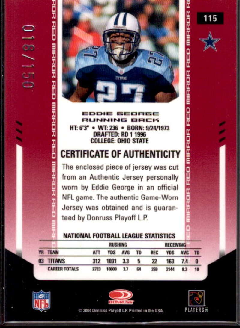 Eddie George Card 2004 Leaf Certified Materials Mirror Red Materials #115  Image 2