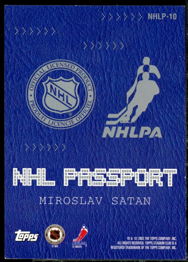 Miroslav Satan Card 2002-03 Stadium Club Passport Jerseys #10  Image 1