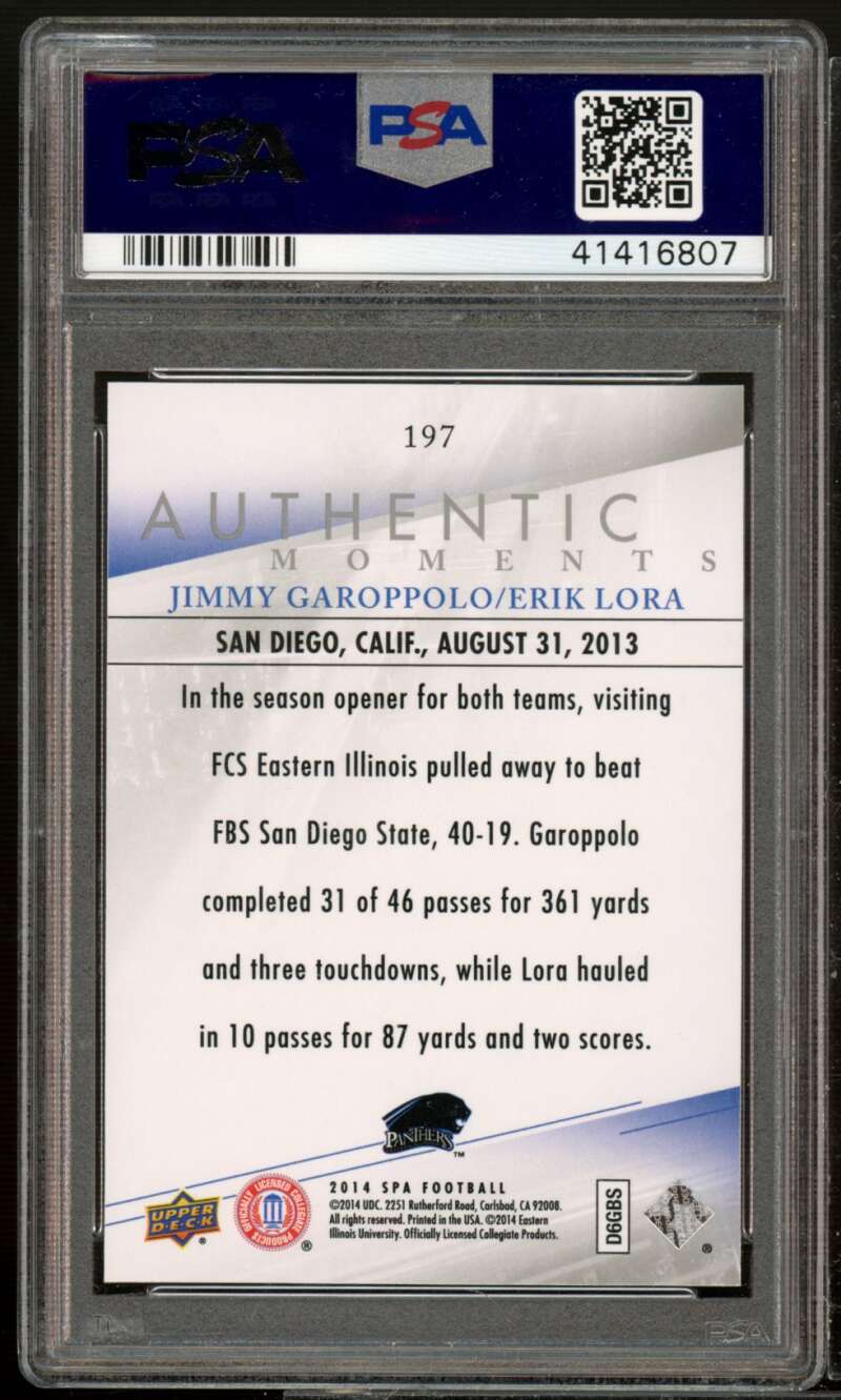 Jimmy Garoppolo / Erik Lora Rookie Card 2014 SP Authentic #197 PSA 10 Image 2