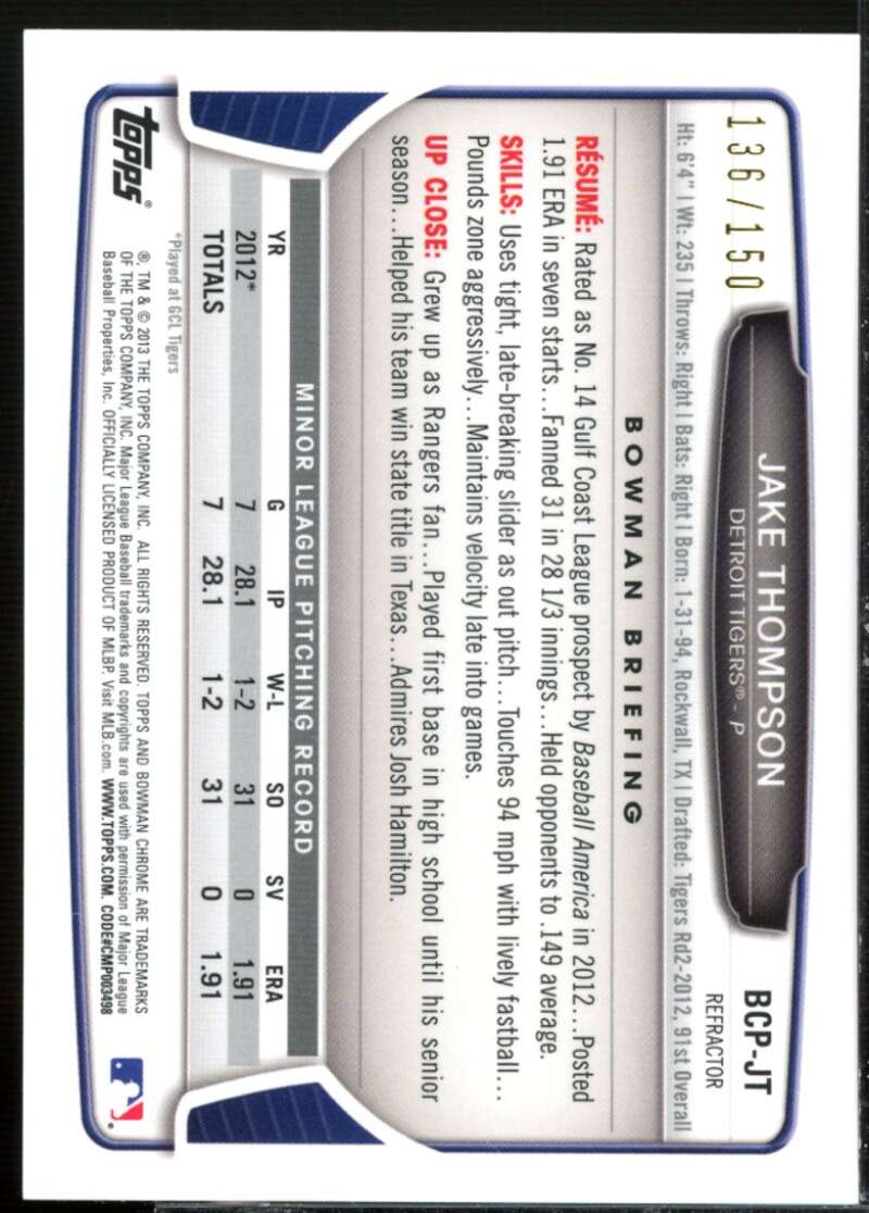 Jake Thompson Rookie 2013 Bowman Chrome Prospect Autographs Blue Refractors #JT  Image 2