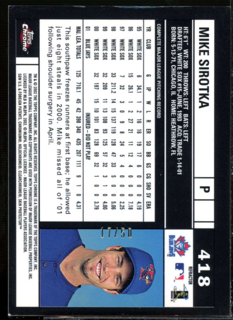 Mike Sirotka Card 2002 Topps Chrome Black Refractors #418  Image 2