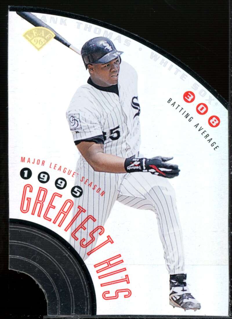 Frank Thomas 1995 Card 1996 Leaf Thomas Greatest Hits #6  Image 1