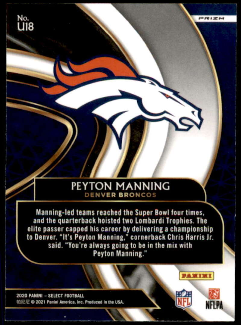 Peyton Manning Card 2020 Select Unbreakable Prizm #18  Image 2