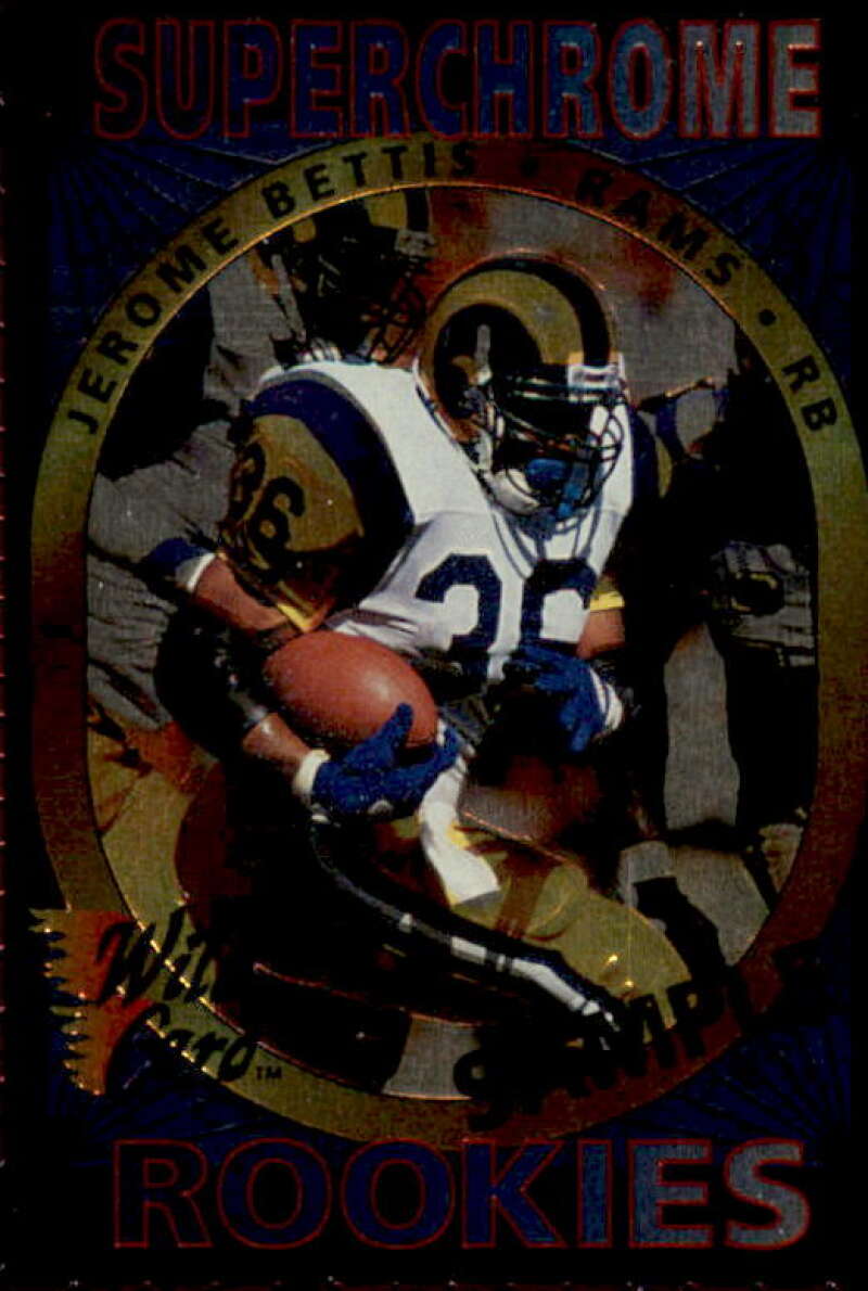 Jerome Bettis Rookie Card 1993 Wild Card Superchrome Rookies #39  Image 1