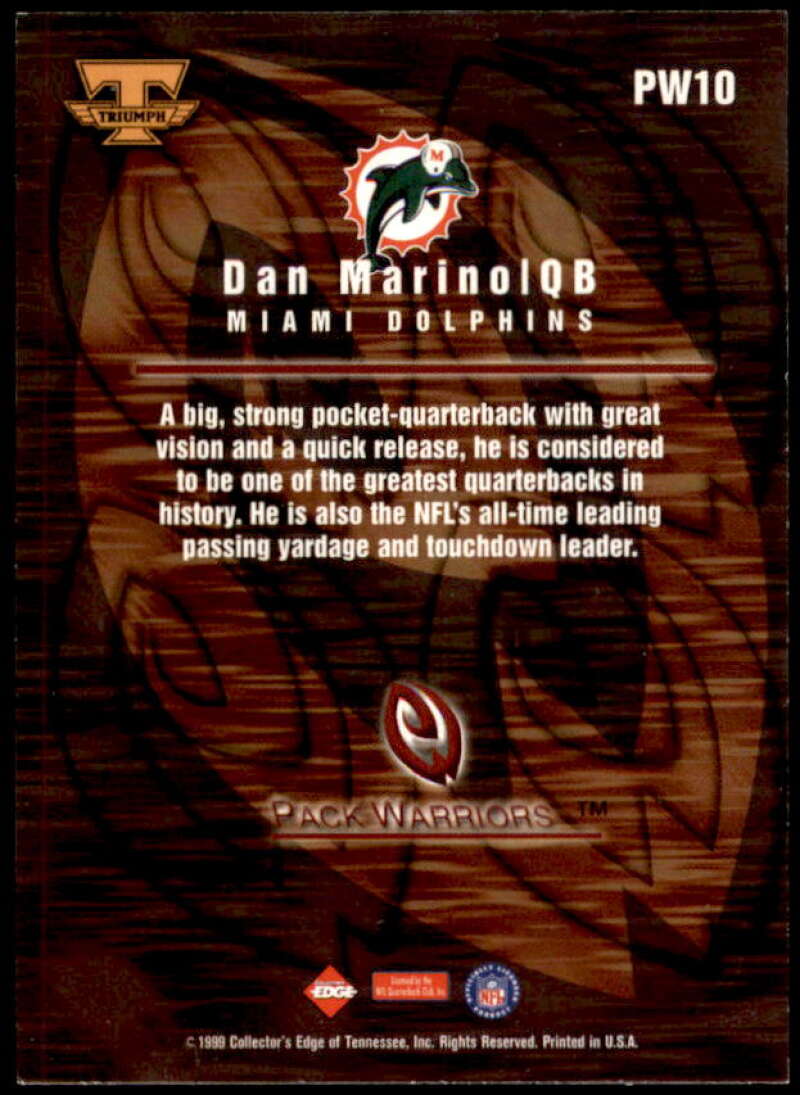 Dan Marino Card 1999 Collector's Edge Triumph Pack Warriors #PW10  Image 2