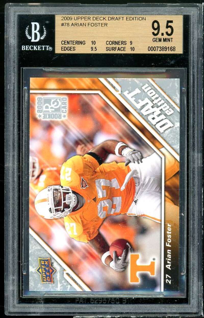 Arian Foster Rookie Card 2009 Upper Deck Draft Edition #78 BGS 9.5 (10 9 9.5 10) Image 1