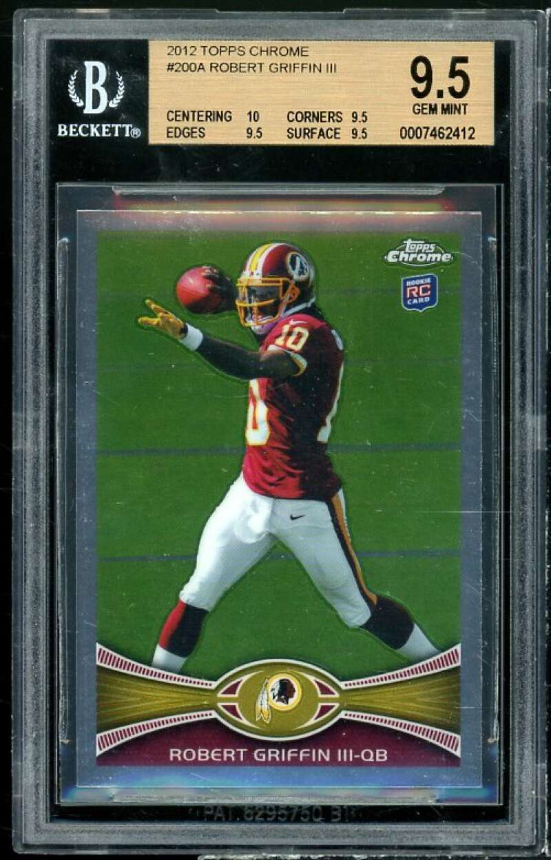 Robert Griffin Rookie Card 2012 Topps Chrome #200 BGS 9.5 (10 9.5 9.5 9.5) Image 1