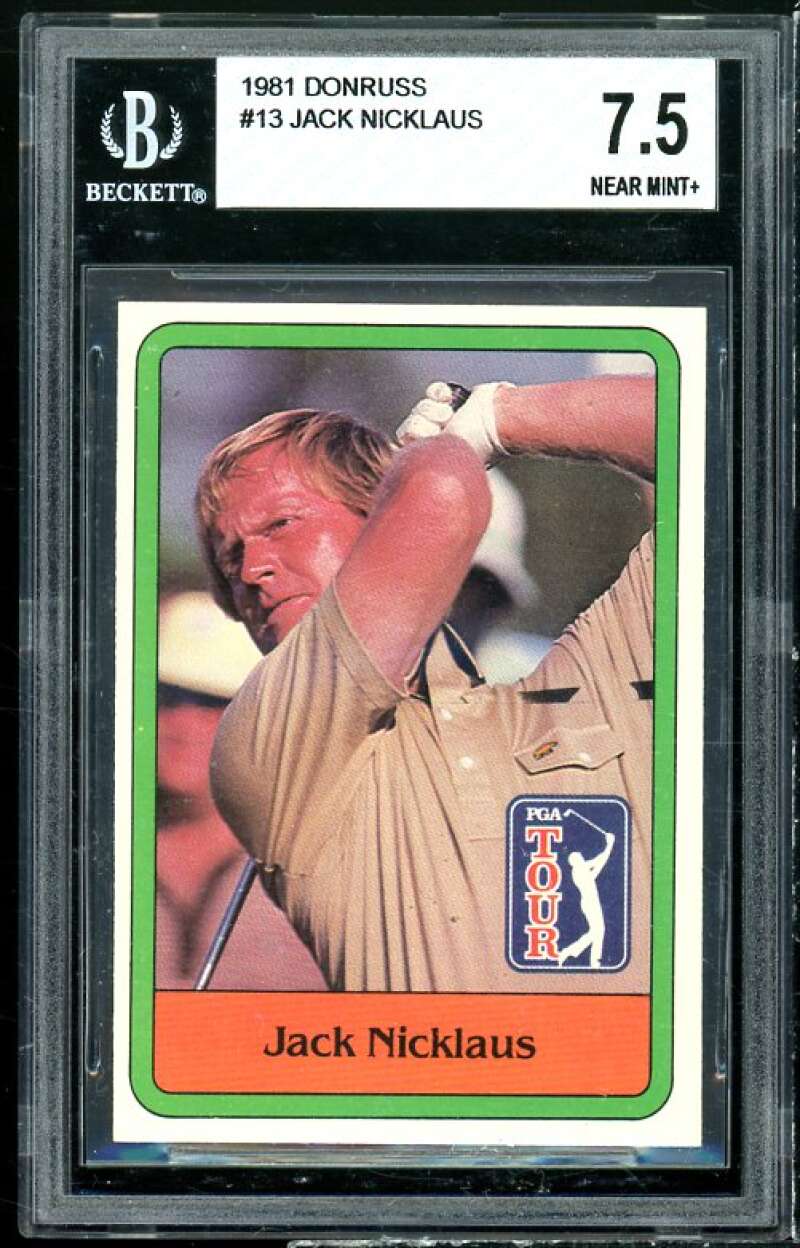 Jack Nicklaus Rookie Card 1981 Donruss #13 BGS 7.5 (7.5 7.5 8.5 8) Image 1