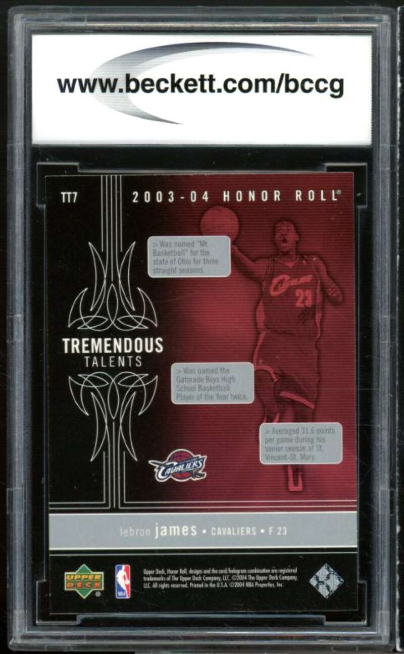 2003-04 UD Honor Roll Tremendous Talents #TT7 LeBron James RC BGS BCCG 10 Mint+ Image 2