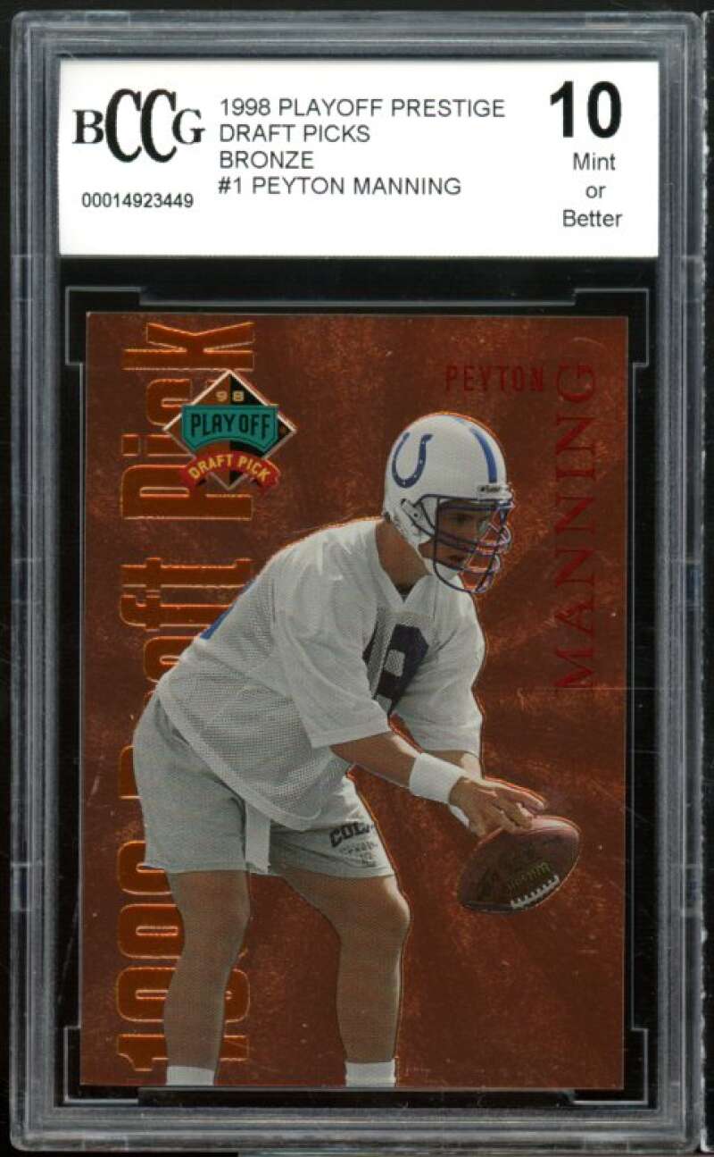 1998 Playoff Prestige DP Bronze #21 Peyton Manning Rookie BGS BCCG 10 Mint Image 1