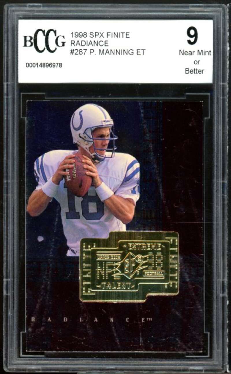 1998 SPX Finite Radiance #287 Peyton Manning Rookie Card BGS BCCG 9 Near Mint+ Image 1