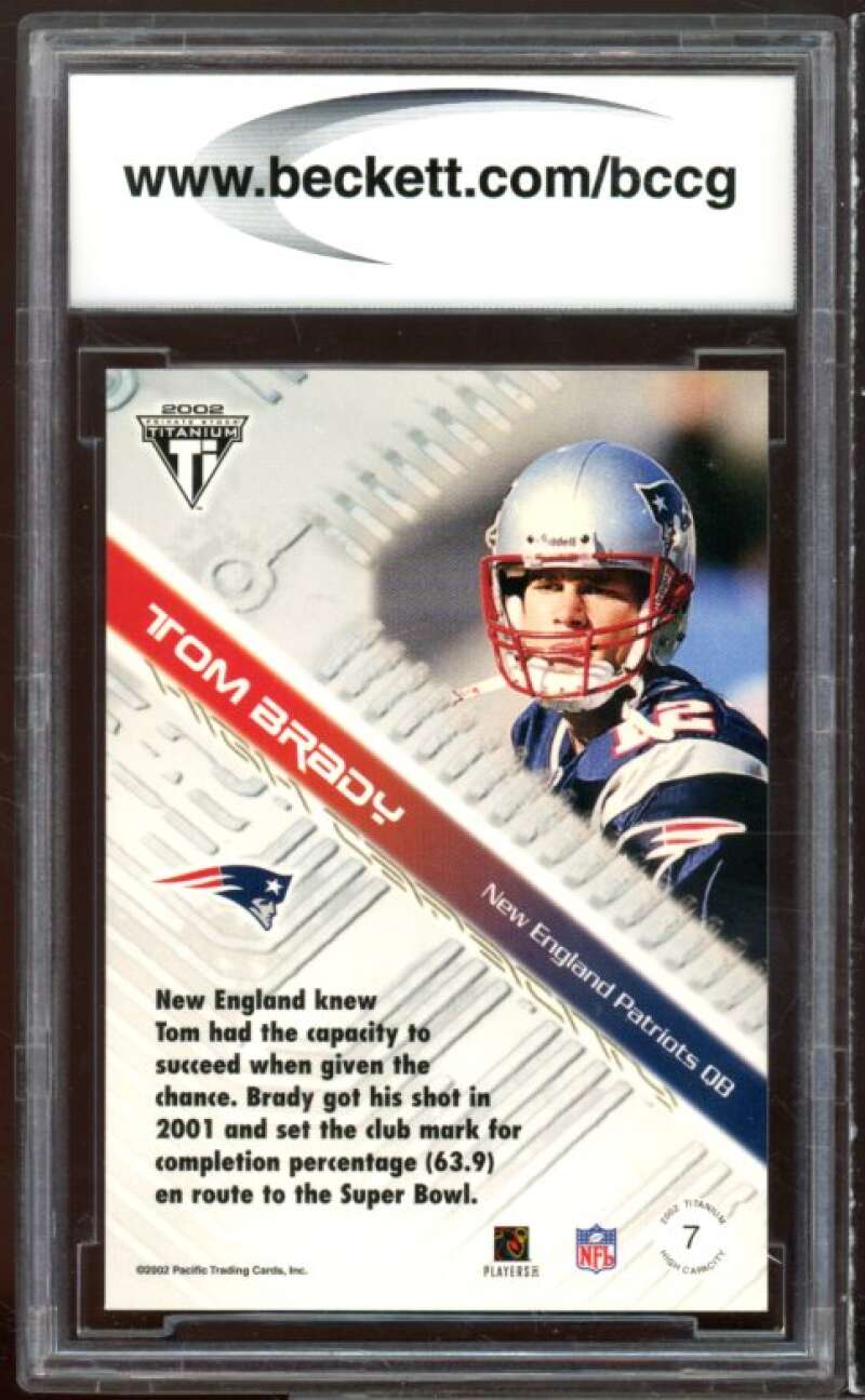 2002 Titanium High Capacity #7 Tom Brady Card BGS BCCG 10 Mint+ Image 2