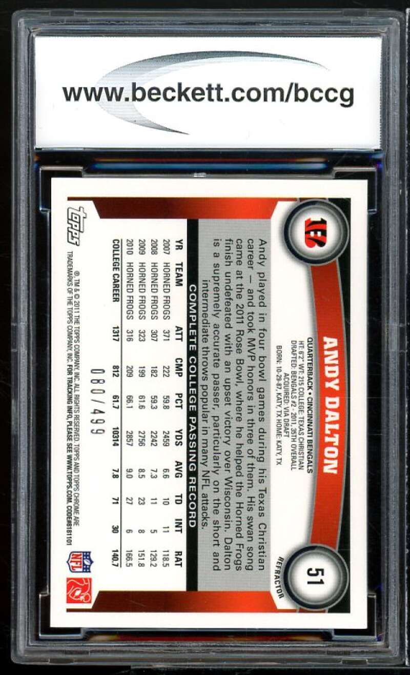 2011 Topps Chrome Purple Refractors #51 Andy Dalton Rookie Card BGS BCCG 10 Mint Image 2