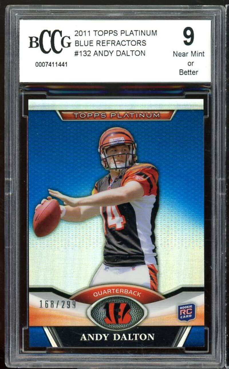 2011 Topps Platinum Blue Refractors #132 Andy Dalton Rookie BGS BCCG 9 Mint+ Image 1