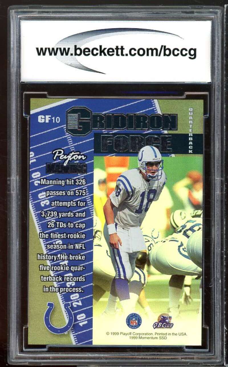 1999 Playoff Momentum SSD Gridiron Force #gf10 Peyton Manning BGS BCCG 10 Mint+ Image 2