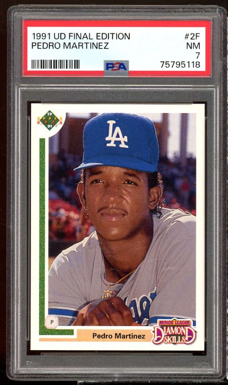 Pedro Martinez Rookie Card 1991 Upper Deck Final Edition #2F PSA 7 Image 1