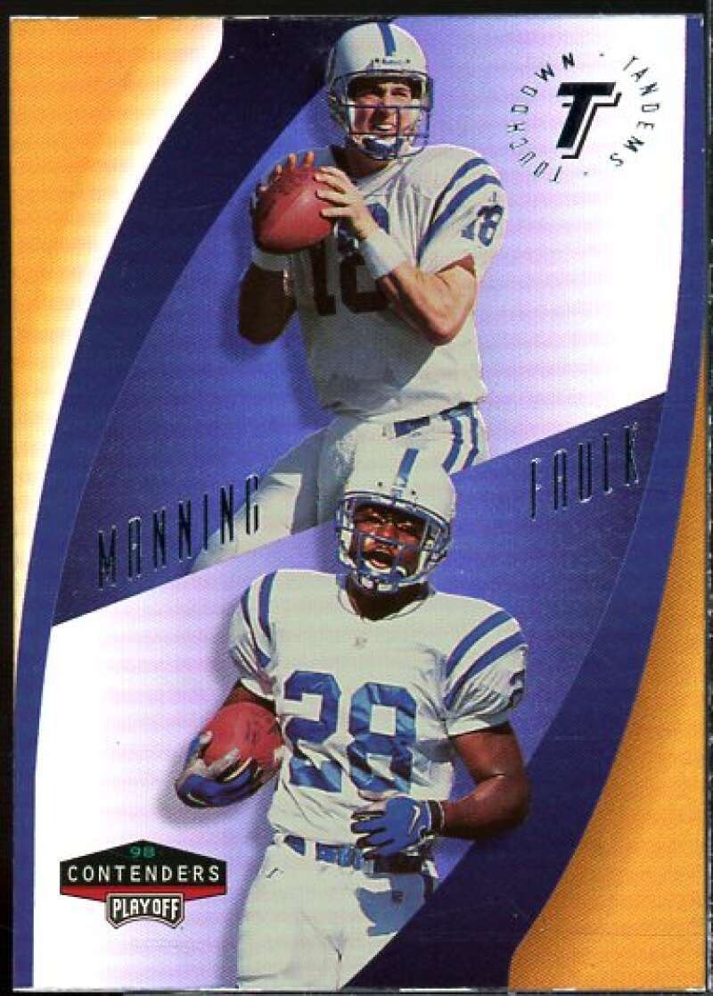 P.Manning/M.Faulk Card 1998 Playoff Contenders Touchdown Tandems #18  Image 1