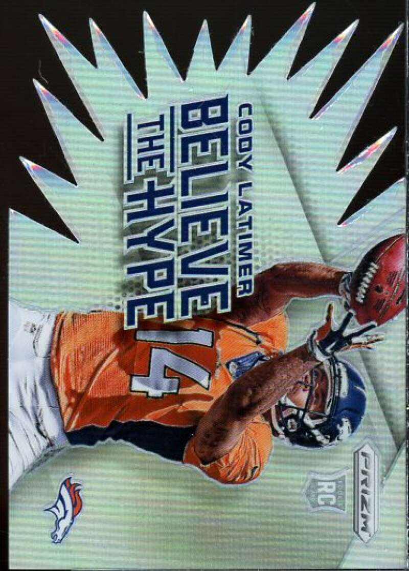 Cody Latimer Rookie Card 2014 Panini Prizm Believe the Hype Prizms #BH14  Image 1