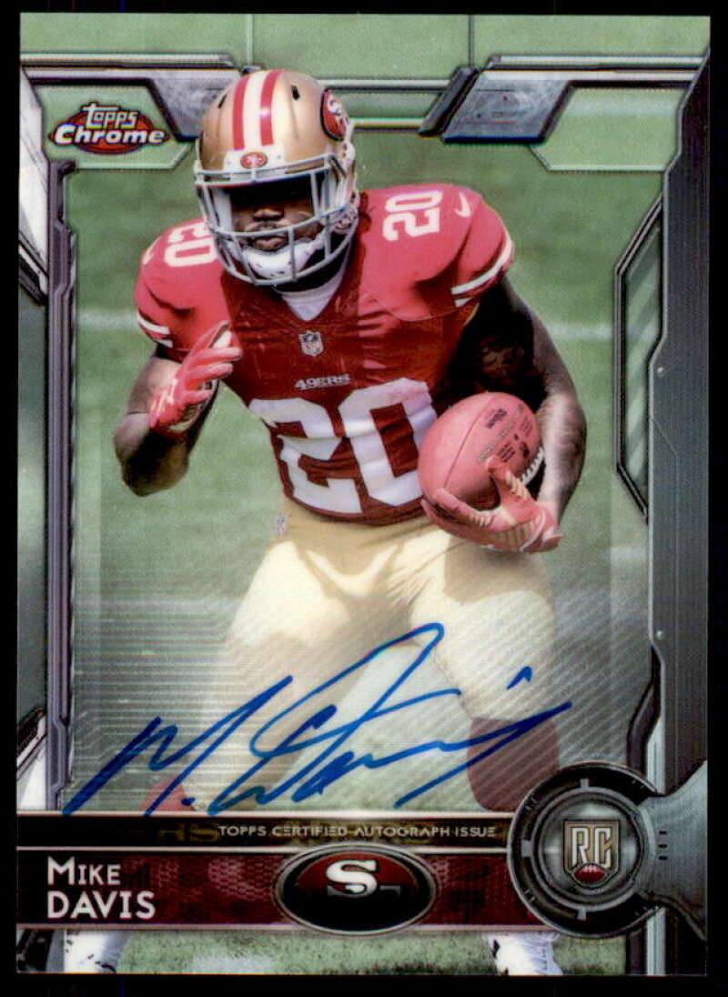 Mike Davis Rookie Card 2015 Topps Chrome Rookie Autographs #139  Image 1