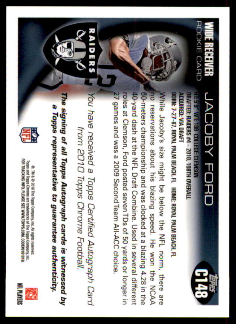 Jacoby Ford Rookie Card 2010 Topps Chrome Rookie Autographs #C148  Image 2