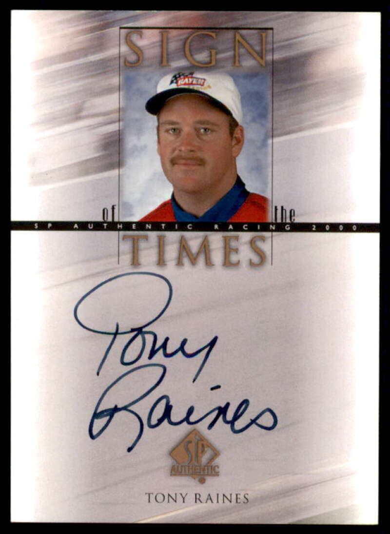 Tony Raines Card 2000 SP Authentic Sign of the Times #TR  Image 1