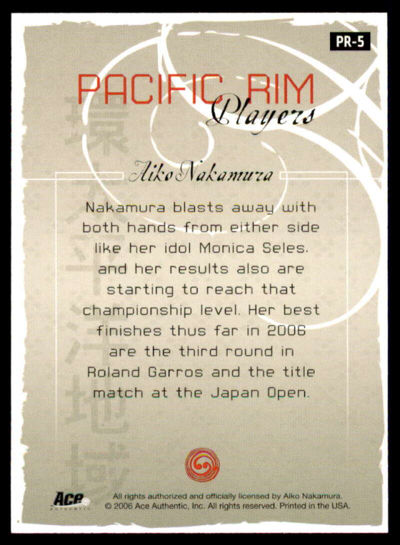 Aiko Nakamura 2006 Ace Authentic Grand Slam Pacific Rim Players Autographs #5  Image 2