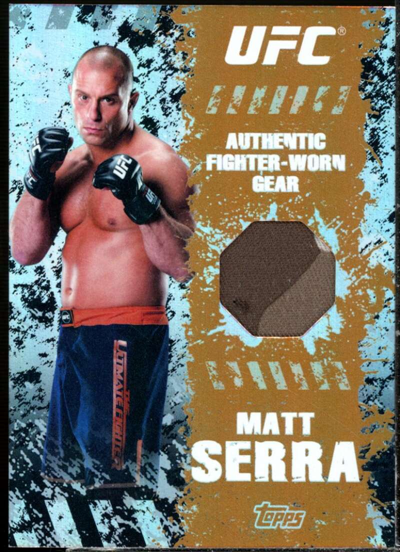 Matt Serra Card 2010 Topps UFC Main Event Fighter Relics Bronze #FRMS  Image 1