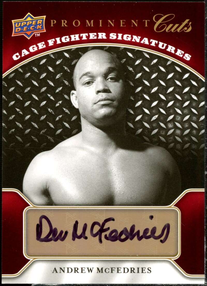 Andrew McFedries 2009 Upper Deck Prominent Cuts Cage Fighter Signatures #CFSAM  Image 1