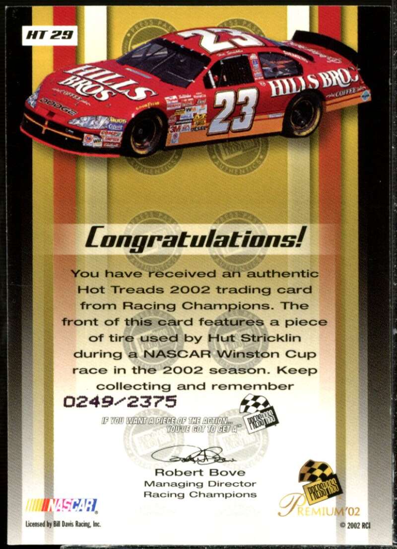 Hut Stricklin's Car Card 2002 Press Pass Hot Treads #HT29  Image 2