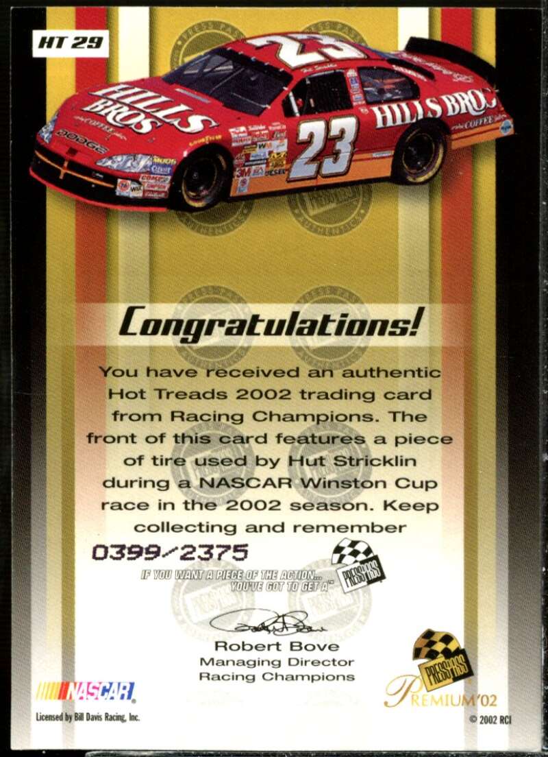 Hut Stricklin's Car Card 2002 Press Pass Hot Treads #HT29  Image 2