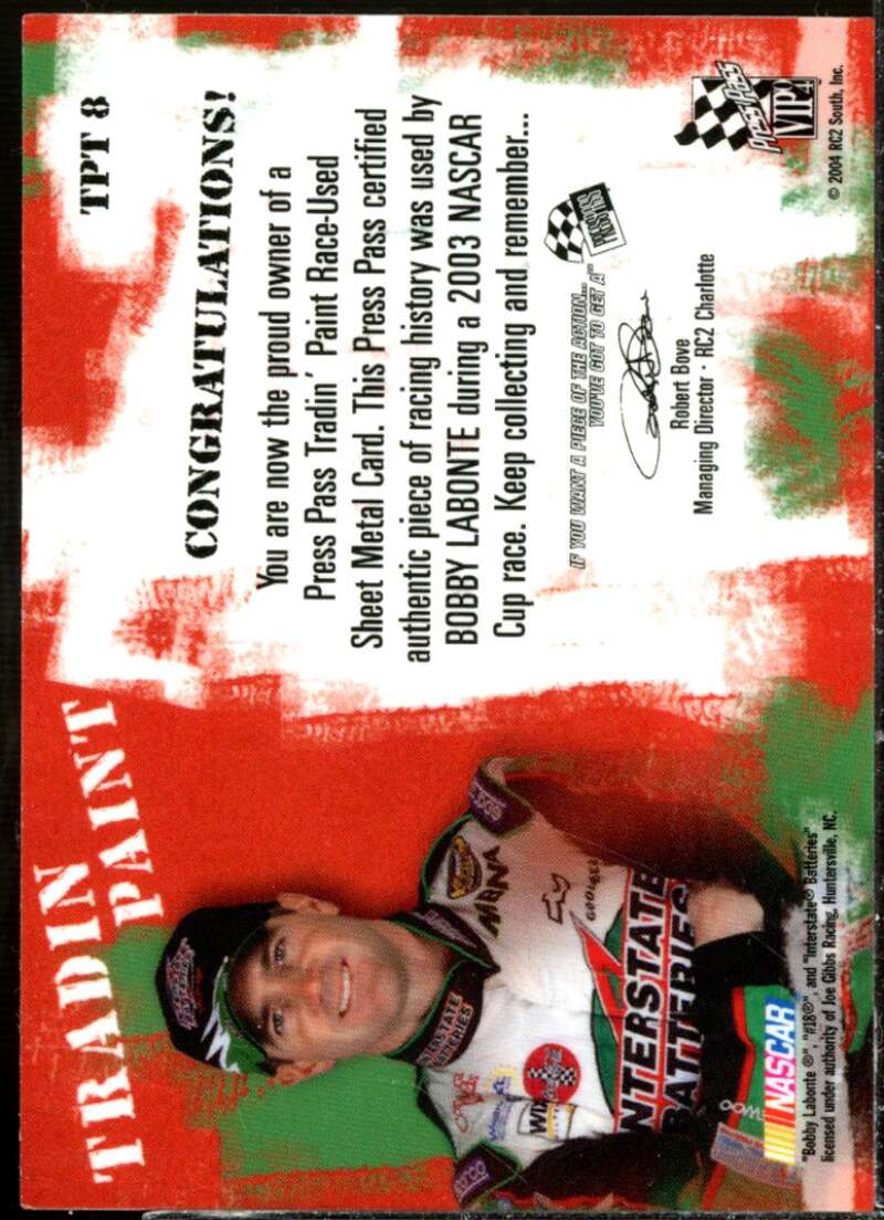 Bobby Labonte Card 2004 VIP Tradin' Paint Bronze #TPT8  Image 2