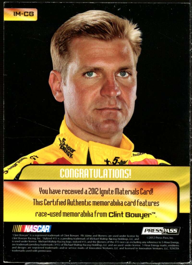 Clint Bowyer Card 2012 Press Pass Ignite Materials Silver #IMCB  Image 2