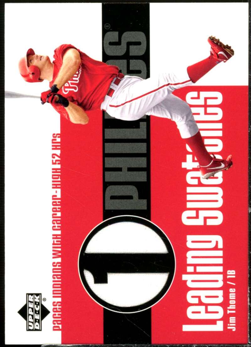 Jim Thome HR Card 2003 Upper Deck Leading Swatches #JT  Image 1