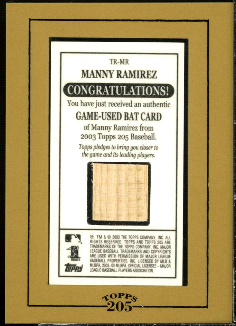 Manny Ramirez Bat H1 Card 2003 Topps 205 Relics #MR  Image 2
