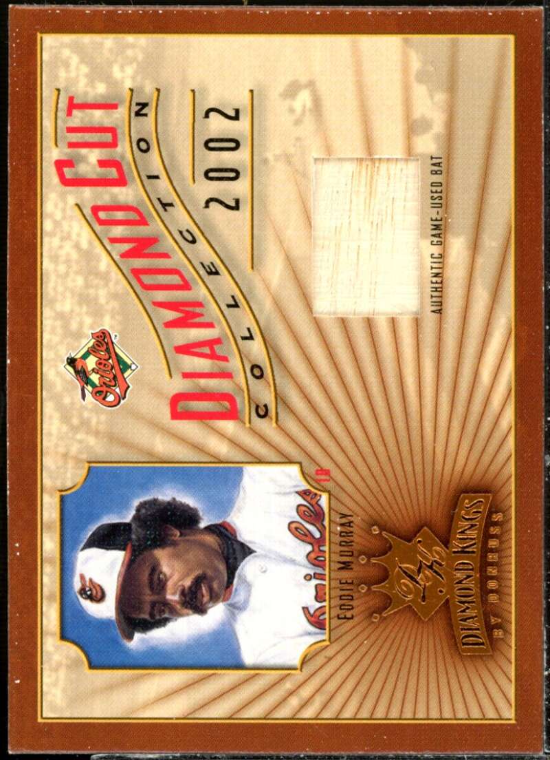 Eddie Murray Bat Card 2002 Diamond Kings Diamond Cut Collection #DC85  Image 1