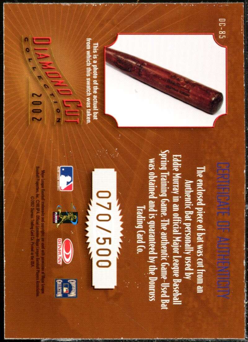 Eddie Murray Bat Card 2002 Diamond Kings Diamond Cut Collection #DC85  Image 2